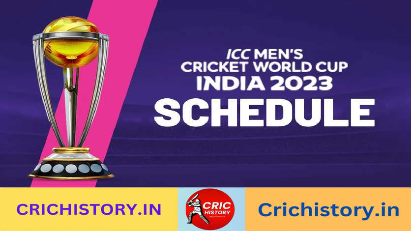 ICC World Cup Schedule 2023, Match Time Table, Fixtures, Venue, Team List