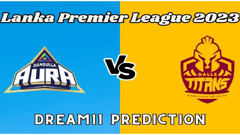 LPL 2023 Qualifier 1, DA vs GT: Match Prediction, Dream11 Team, Fantasy Tips &amp; Pitch Report | Lanka Premier League 2023