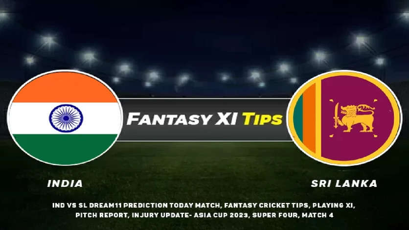 India vs Sri Lanka Asia Cup 2023, Final, Dream11 Prediction, Fantasy Cricket Tips, Playing XI, Pitch Report, Injury Update
