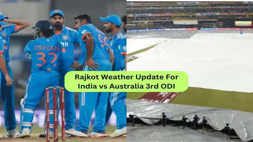 Rajkot Weather Update For India vs Australia 3rd ODI: Will Rain Play Spoilsport?