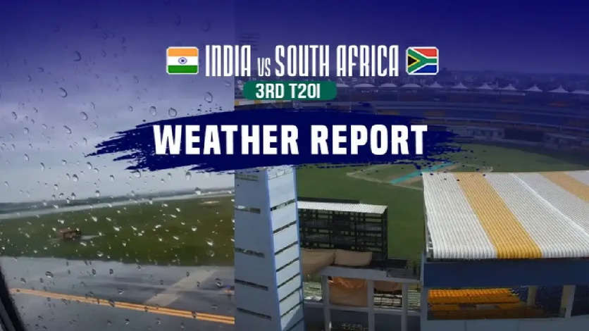 Ind vs SA 3rd T20 Weather Report: तीसरे टी20 में भी बरसात डालेगी खलल, जानिए क्या कहता है जोहान्सबर्ग का मौसम